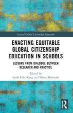 Enacting Equitable Global Citizenship Education in Schools: Lessons from Dialogue between Research and Practice