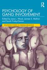 Psychology of Gang Involvement