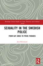 Sexuality in the Swedish Police