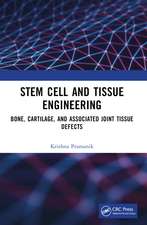 Stem Cell and Tissue Engineering: Bone, Cartilage, and Associated Joint Tissue Defects