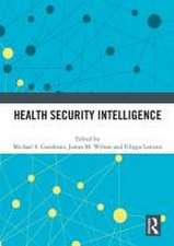 Health Security Intelligence