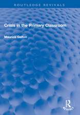 Crisis in the Primary Classroom