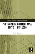 The Modern British Data State, 1945-2000