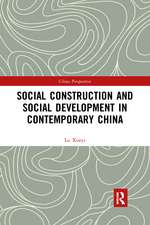 Social Construction and Social Development in Contemporary China