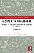 Global Risk Management: The Role of Collective Cognition in Response to COVID-19