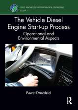 The Vehicle Diesel Engine Start-up Process: Operational and Environmental Aspects