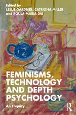 Feminisms, Technology and Depth Psychology: An Enquiry