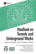 Handbook on Tunnels and Underground Works: Volume 1: Concept – Basic Principles of Design