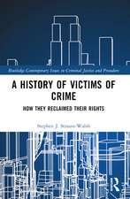 A History of Victims of Crime