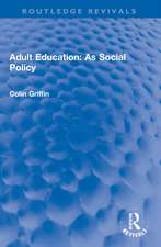 Adult Education: As Social Policy