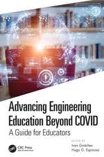 Advancing Engineering Education Beyond COVID