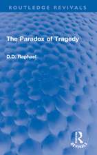 The Paradox of Tragedy