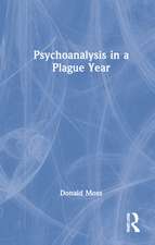 Psychoanalysis in a Plague Year