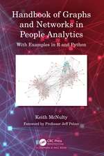 Handbook of Graphs and Networks in People Analytics: With Examples in R and Python