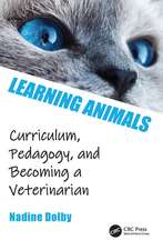 Learning Animals: Curriculum, Pedagogy and Becoming a Veterinarian