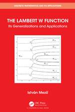 The Lambert W Function: Its Generalizations and Applications