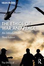 The Ethics of War and Peace: An Introduction