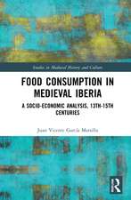 Food Consumption in Medieval Iberia: A Socio-economic Analysis, 13th-15th Centuries