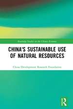 China's Sustainable Use of Natural Resources