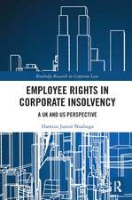 Employee Rights in Corporate Insolvency: A UK and US Perspective