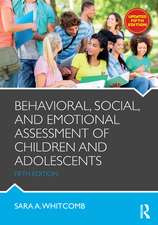 Behavioral, Social, and Emotional Assessment of Children and Adolescents