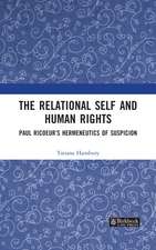 The Relational Self and Human Rights: Paul Ricoeur’s Hermeneutics of Suspicion