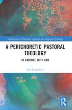 A Perichoretic Pastoral Theology: In Cadence with God