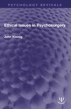 Ethical Issues in Psychosurgery