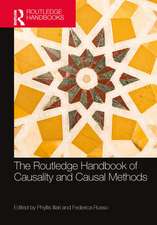 The Routledge Handbook of Causality and Causal Methods