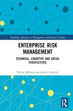 Enterprise Risk Management: Technical, Cognitive, and Social Perspectives