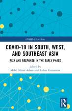 COVID-19 in South, West, and Southeast Asia: Risk and Response in the Early Phase