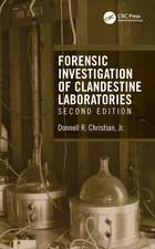 Forensic Investigation of Clandestine Laboratories