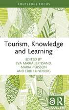 Tourism, Knowledge and Learning