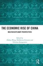 The Economic Rise of China: Multidisciplinary Perspectives