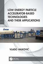 Low Energy Particle Accelerator-Based Technologies and Their Applications