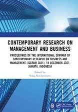 Contemporary Research on Management and Business: Proceedings of the International Seminar of Contemporary Research on Business and Management (ISCRBM 2021), 18 December 2021, Jakarta, Indonesia