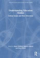 Understanding Education Studies: Critical Issues and New Directions
