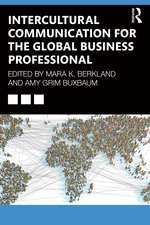 Intercultural Communication for the Global Business Professional