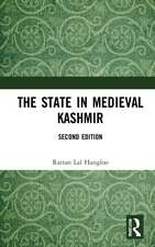 The State in Medieval Kashmir