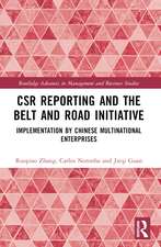 CSR Reporting and the Belt and Road Initiative: Implementation by Chinese Multinational Enterprises