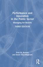 Performance and Innovation in the Public Sector: Managing for Results