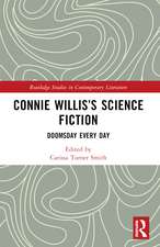 Connie Willis’s Science Fiction: Doomsday Every Day