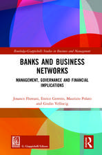 Banks and Business Networks: Management, Governance and Financial Implications