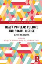 Black Popular Culture and Social Justice: Beyond the Culture