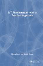 IoT Fundamentals with a Practical Approach