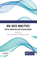 Big Data Analytics: Digital Marketing and Decision-Making