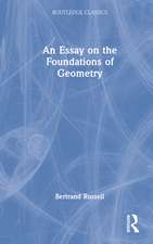 An Essay on the Foundations of Geometry