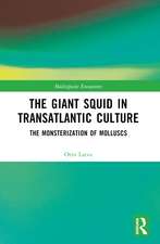 The Giant Squid in Transatlantic Culture