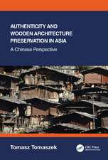 Authenticity and Wooden Architecture Preservation in Asia – a Chinese perspective