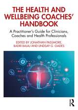 The Health and Wellbeing Coaches' Handbook